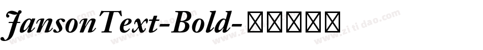 JansonText-Bold字体转换