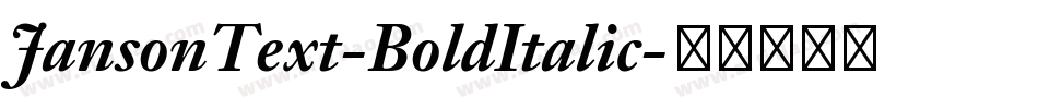 JansonText-BoldItalic字体转换