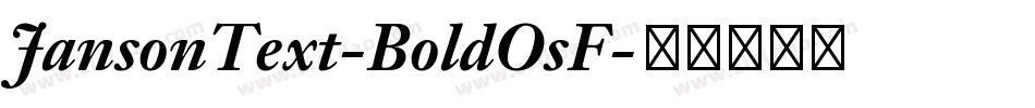 JansonText-BoldOsF字体转换
