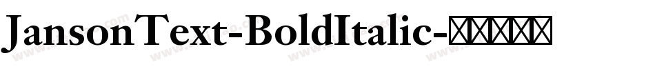 JansonText-BoldItalic字体转换