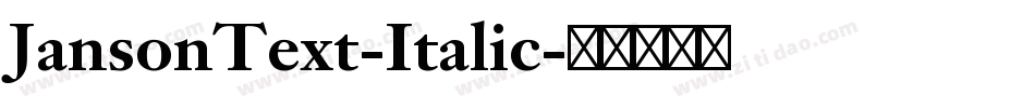 JansonText-Italic字体转换
