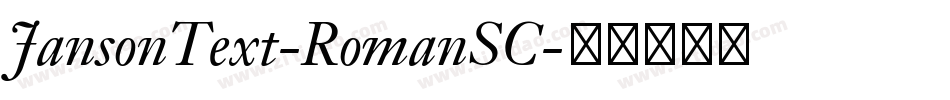 JansonText-RomanSC字体转换