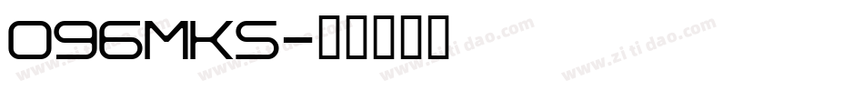 096MKS字体转换