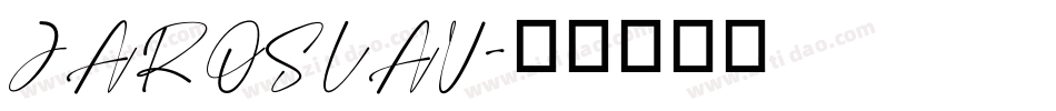 JAROSLAV字体转换
