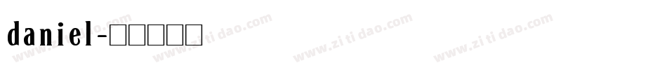 daniel字体转换