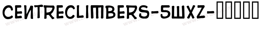 Centreclimbers-5WXZ字体转换