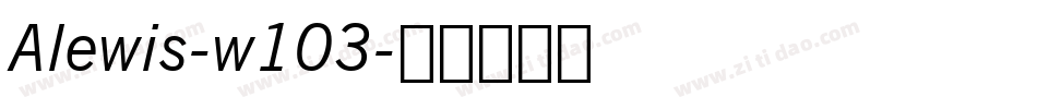 Alewis-w103字体转换