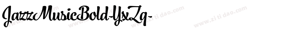 JazzMusicBold-YxZq字体转换