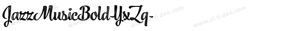 JazzMusicBold-YxZq字体转换