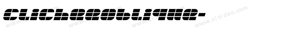ClicheeOblique字体转换