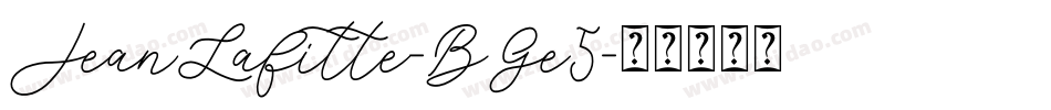 JeanLafitte-BGe5字体转换