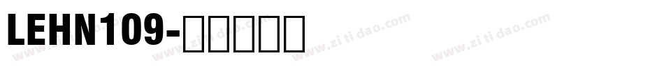 LEHN109字体转换