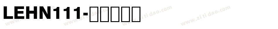 LEHN111字体转换
