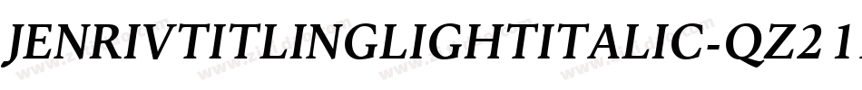 JenrivTitlingLightItalic-qZ21d字体转换