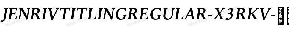 JenrivTitlingRegular-x3RKV字体转换