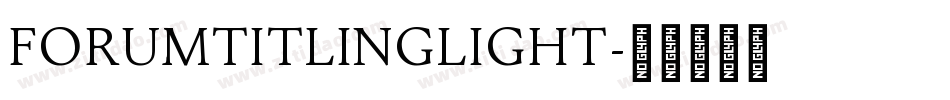 ForumTitlingLight字体转换