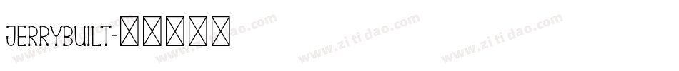Jerrybuilt字体转换