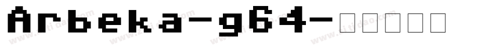 Arbeka-g64字体转换
