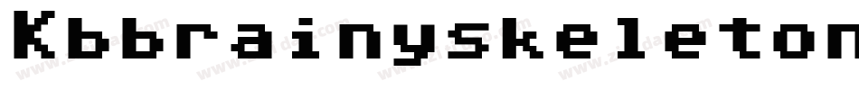 Kbbrainyskeleton-E64r字体转换