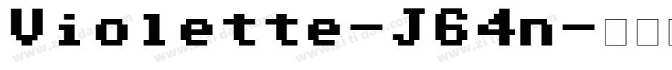 Violette-J64n字体转换