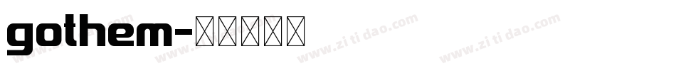 gothem字体转换
