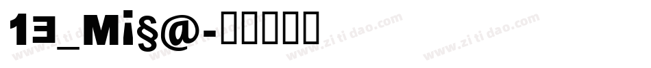 13_Misa字体转换