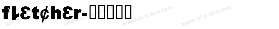 fletcher字体转换