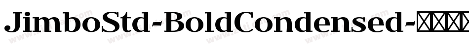 JimboStd-BoldCondensed字体转换