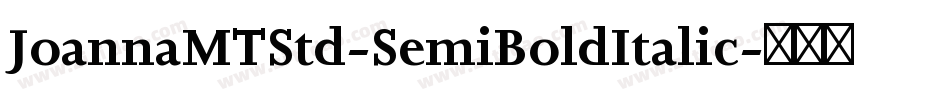 JoannaMTStd-SemiBoldItalic字体转换