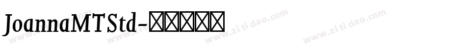 JoannaMTStd字体转换