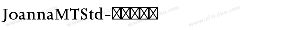 JoannaMTStd字体转换