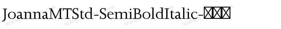 JoannaMTStd-SemiBoldItalic字体转换