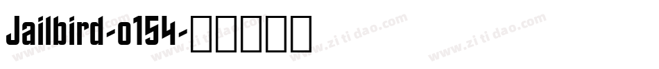 Jailbird-o154字体转换