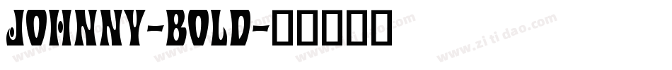 Johnny-Bold字体转换