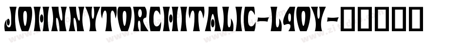 JohnnyTorchItalic-l4Oy字体转换