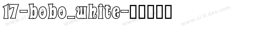 17-bobo_white字体转换