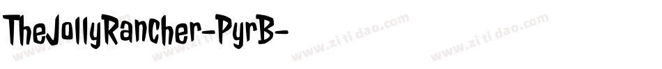 TheJollyRancher-PyrB字体转换