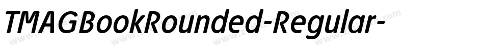 TMAGBookRounded-Regular字体转换