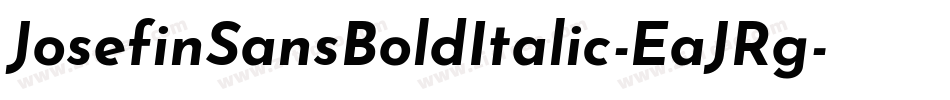 JosefinSansBoldItalic-EaJRg字体转换