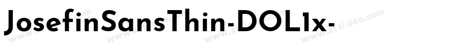 JosefinSansThin-DOL1x字体转换