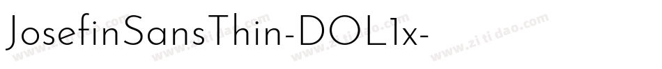 JosefinSansThin-DOL1x字体转换