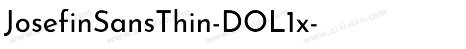 JosefinSansThin-DOL1x字体转换