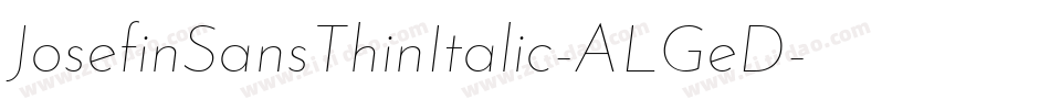 JosefinSansThinItalic-ALGeD字体转换