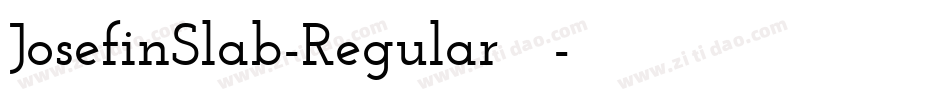 JosefinSlab-Regular手机版字体转换