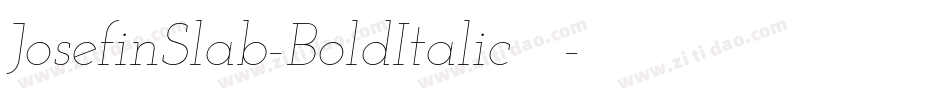 JosefinSlab-BoldItalic手机版字体转换