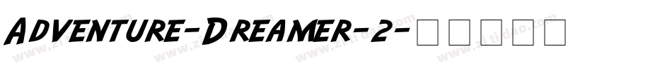 Adventure-Dreamer-2字体转换