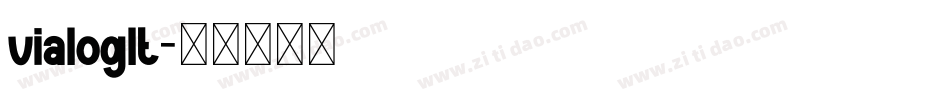 vialoglt字体转换