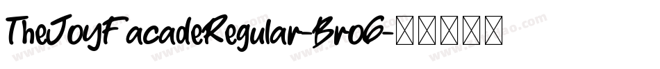 TheJoyFacadeRegular-BroG字体转换