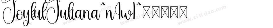 JoyfulJuliana-n4w1字体转换