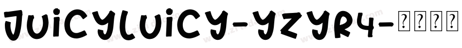 JuicyLuicy-Yzyr4字体转换